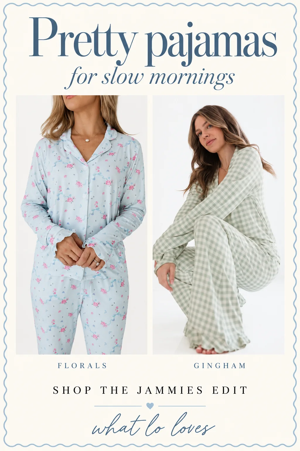 Pretty pajamas for slow mornings: Blue florals or green gingham? Both have the cutest ruffles.